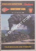 Steam Loco Safari Tours - Eastern USA, October 2000 by Sellers Travel